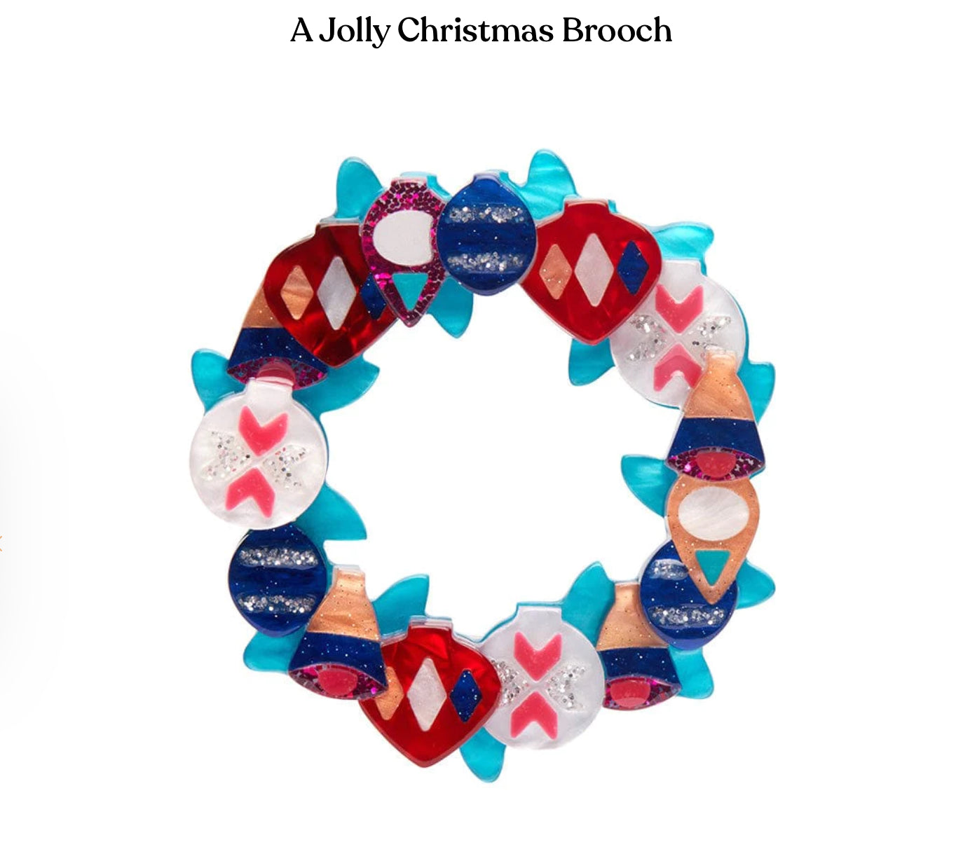 A Jolly Christmas brooch by Erstwilder