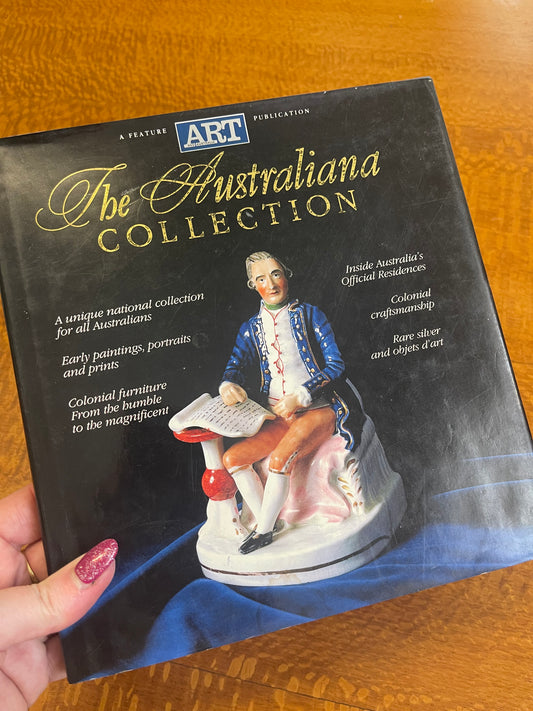 The Australian Collection, inside Australia’s Official Residences (1990) Hardcover